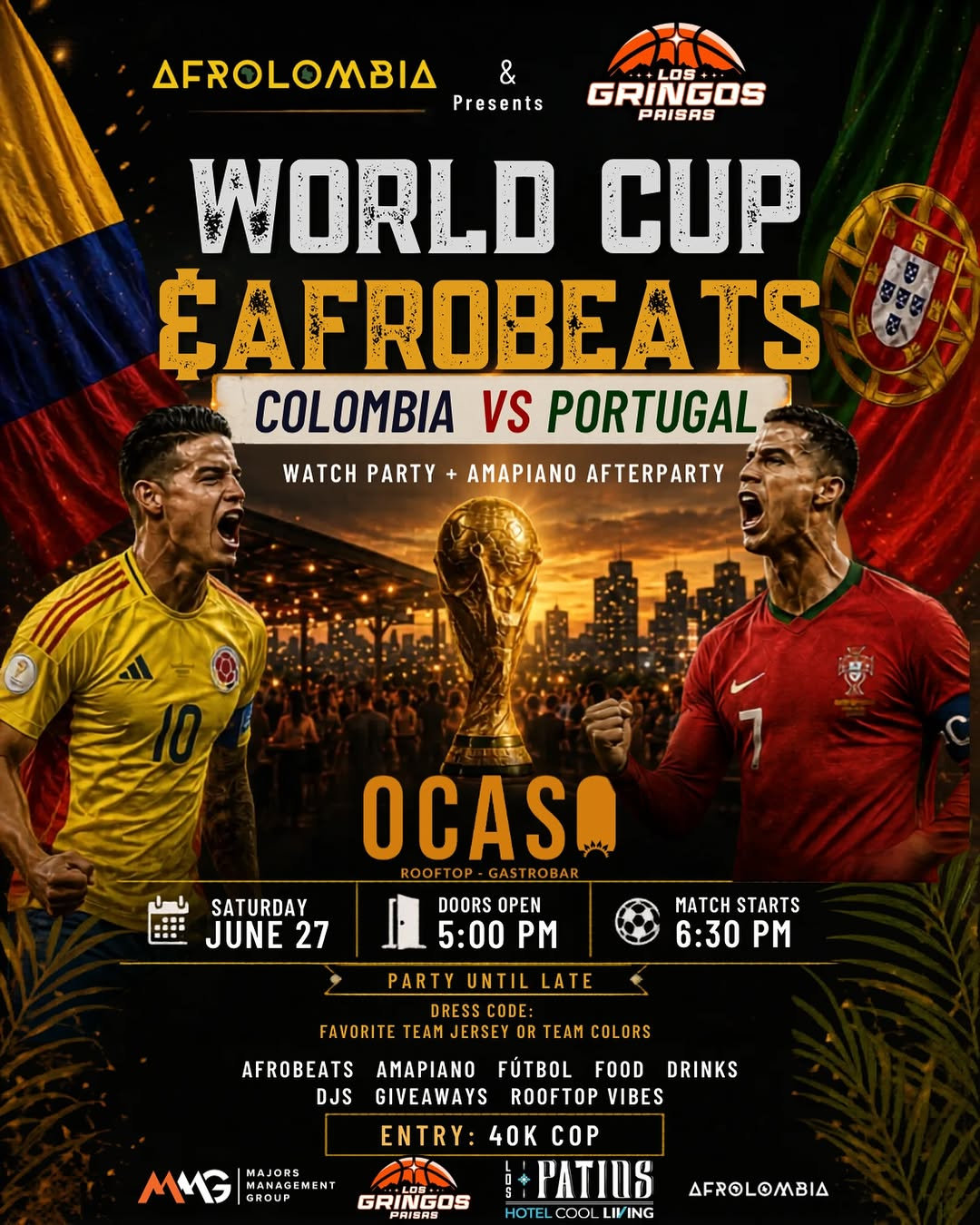 World Cup Eafrobeats - Colombia Vs Portugal en Ocaso Roofttop Gastrobar - Ocaso Rooftop By los Patios