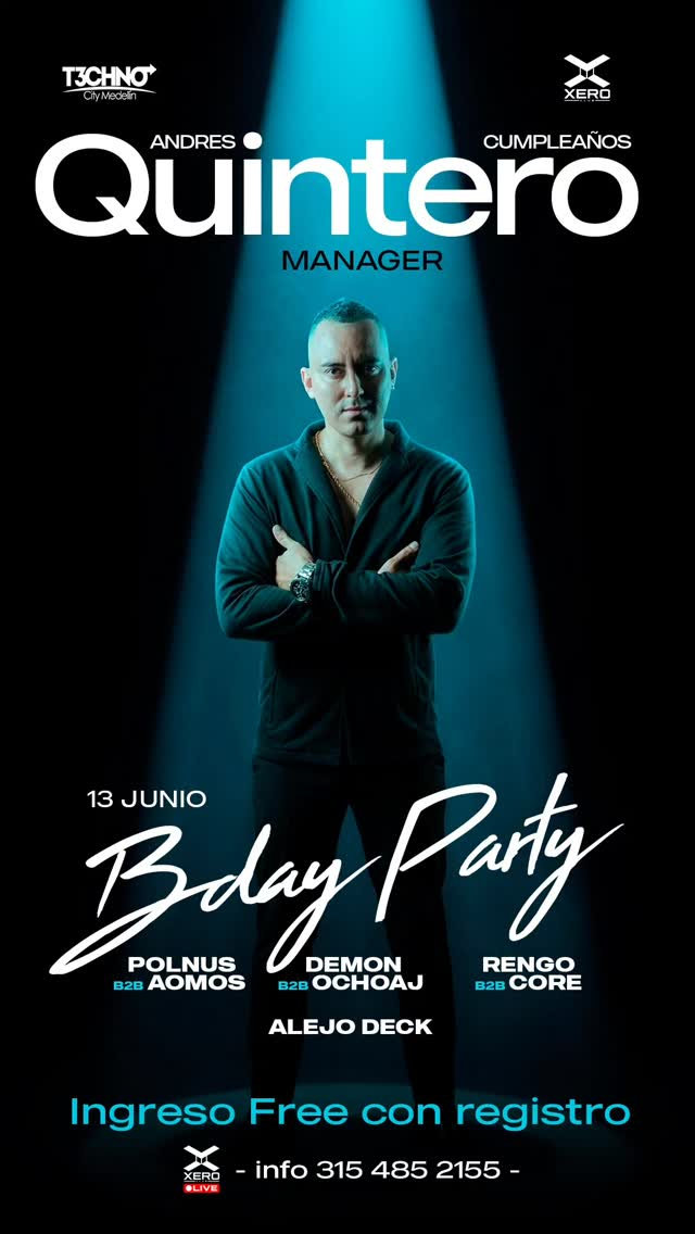 Andres Quintero Cumpleaños - Bday Party en Xero - Xero Club