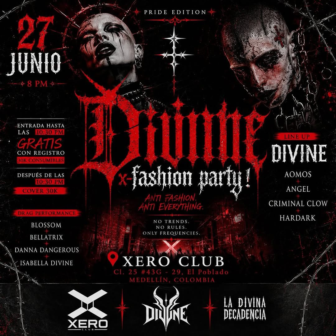Divine Fashion Party - Pride Edition en Xero Club, Cl. 25 #43g - 29, el Poblado, Medellín, Colombia