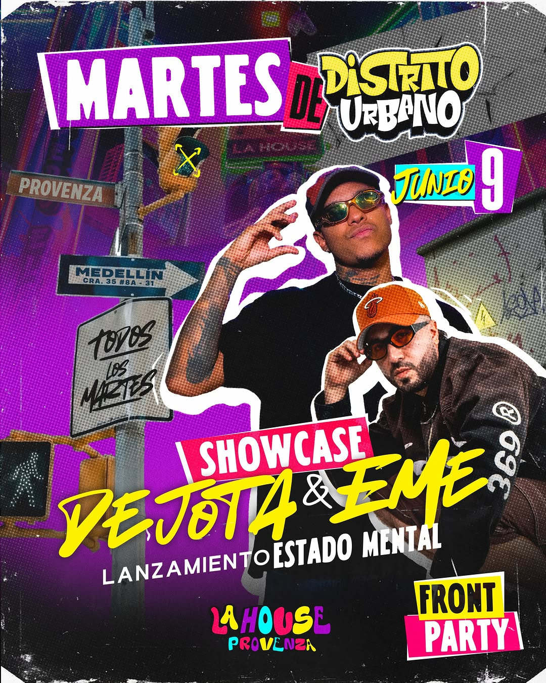 Martes de Distrito Urbano - Showcase Dejota & Eme en La House Provenza - Provenza, Poblado