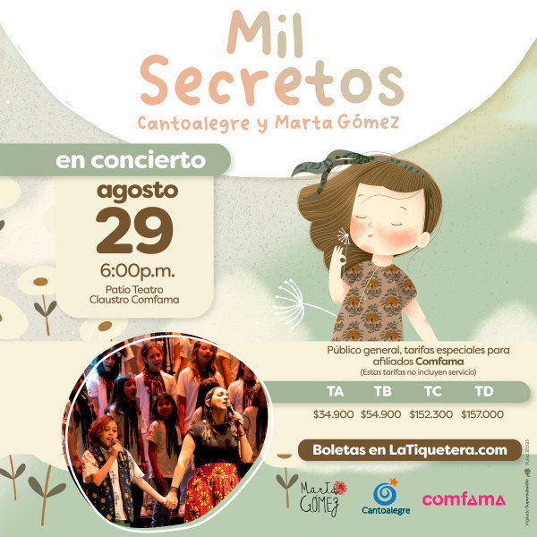 Mil Secretos: Cantoalegre y Marta Gómez en Patio Teatro Claustro - Medellín, Ant