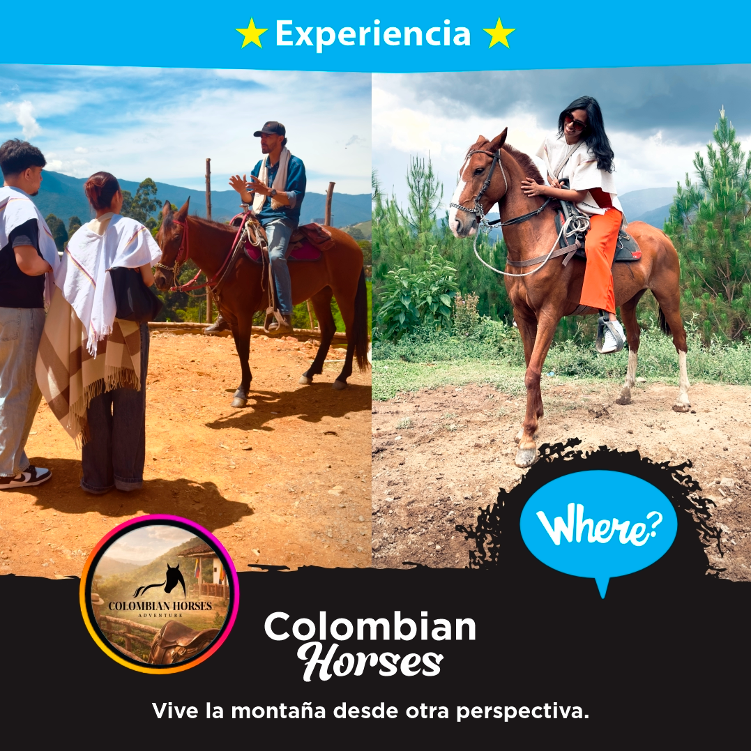 Colombian Horses Adventure - @where.medellín - Medellín Experiences