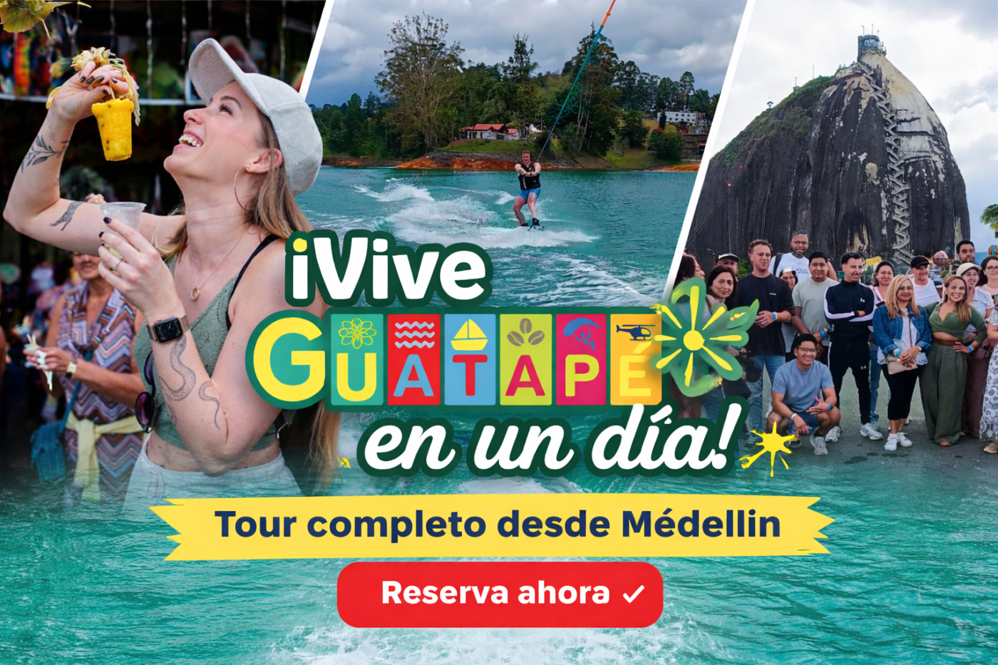 Tour completo a Guatapé desde Medellín